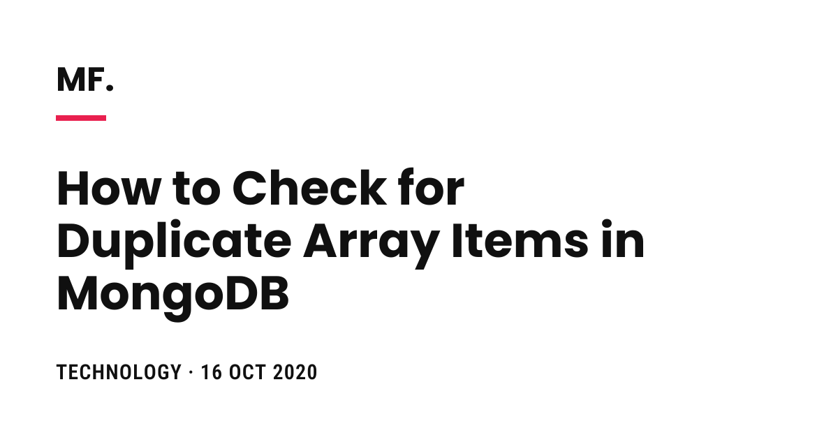 How to Check for Duplicate Array Items in MongoDB