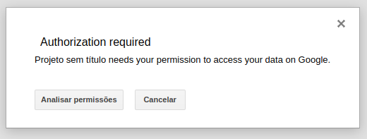 Google Apps Scripts Autorização - 1